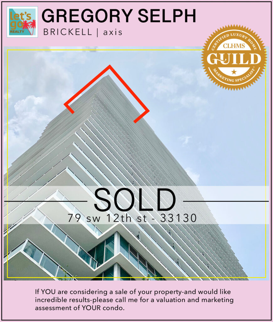 SOLD 79 SW 12th St miami fl 33130 #AXIS #gregoryselph