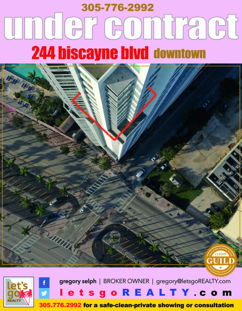 PENDING SALE 244 biscayne blvd miami FL 33132 #gregoryselph